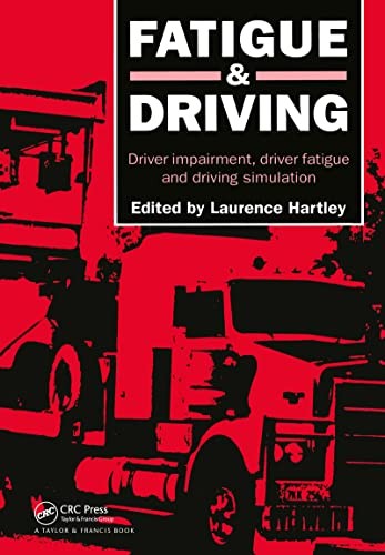 Fatigue and driving driver - fatigue, driving:
