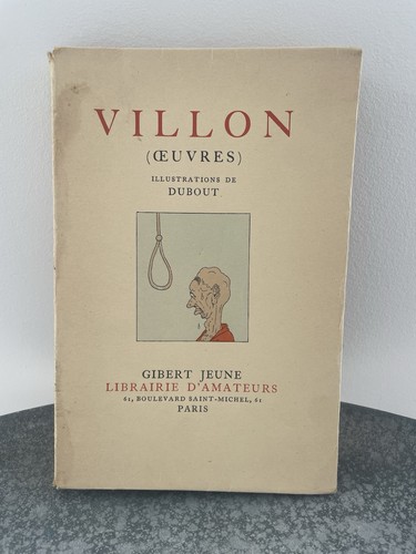Villon œuvres illustre dubout - villon,