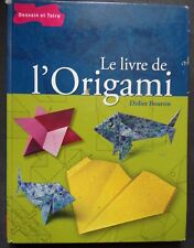 § le livre de l'origami - Didier Boursin