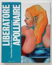 Les Onze Mille Verges - Apollinaire / Liberatore - Drugstore 2011 TBE