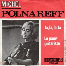 Michel Polnareff 1967 SP Pays Bas Palette PB 25508  Ta,ta,ta,ta + 1