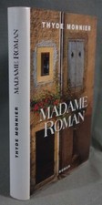 Madame Roman - T. Monnier - Ed. France Loisirs, 1998 - Relié -