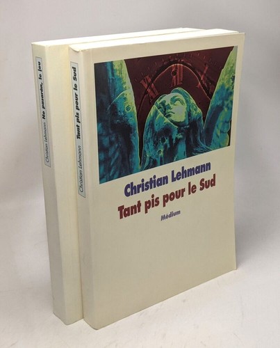 Tant pis pour - sud, +
