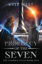 Kyle West The Prophecy of the