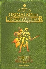 LEpouvanteur. Vol. 9. Grimalkin et lEpouvanteur  de Dela... | Livre | état bon