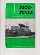 LOCO REVUE N°136 CONST AUTORAIL LEGER / VALENCIENNES-THIONVILLE / MINIA-EST EN O
