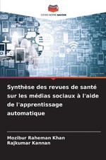 Synthèse des revues de santé sur les médias sociaux à l'aide de