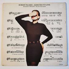 Robert Palmer – Addicted To Love - Vinyl, 12", 45 RPM, single - UK 1986- VG+/VG+