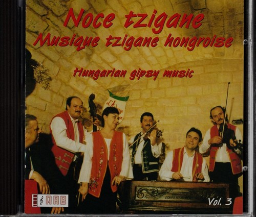 Noce tzigane vol - [vol., musique