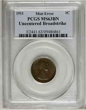 Erreur: Bu 1911 Lincoln Blé Penny. PCGS MS63BN, Uncentered Broadstrike Mint Err