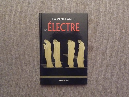 Vengeance d electre - la,
