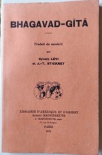BHAGAVAD-GITA. LEVI SYLVAIN ET STICKNEY J.T. (TRADUIT PAR) - 1976