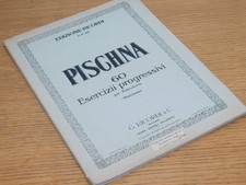 PARTITION ANCIEN PISCHNA ricordi 96 marciano PIANO 60 EXERCICES pianoforte PISNA