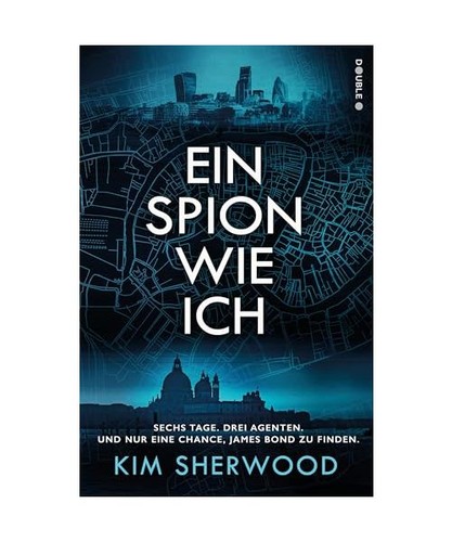 Ein spion wie ich - ein, roman