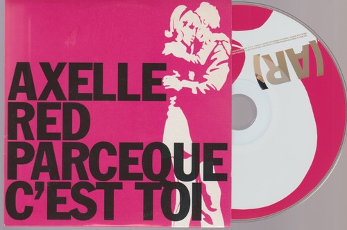 Axelle red parce - red, c'est