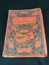 Grand livre ancien «  La conquête de l’air » Éditions Casterman L. De Thorel