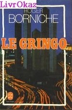 Le gringo | Borniche-R | état bon