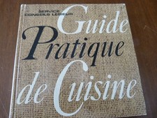 GUIDE PRATIQUE DE CUISINE du SERVICE CONSEILS LESIEUR EO 1969
