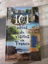 101 idées de visites en