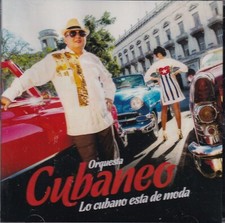 Orquesta Cubaneo, Lo cubano esta de moda. CD neuf salsa