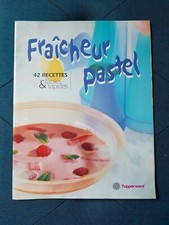 LIVRE REVUE TUPPERWARE FRAÎCHEUR PASTEL VINTAGE 1999 CUISINE RECETTES 