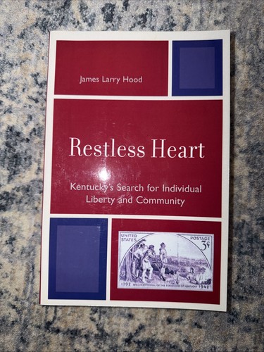 Restless heart kentucky s - heart:, kentucky's