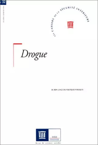 Drogue bon usage - drogue,,