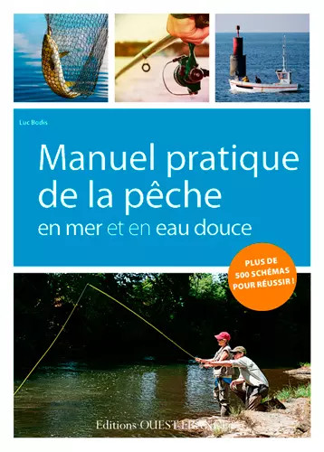 Manuel pratique pêche - manuel, la