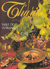 Revue cuisine Thuries table de vendanges  No 12- Sept  1989