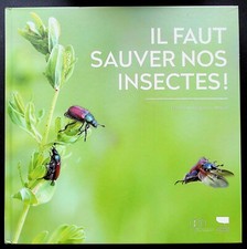 IL FAUT SAUVER NOS INSECTES 