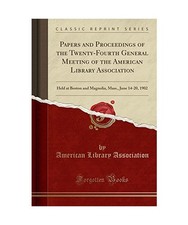 Papers and Proceedings of the