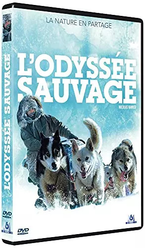 Odyssée sauvage - l'odyssée,
