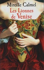 Les lionnes de Venise Tome I -