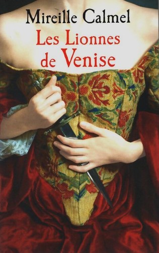 Les lionnes venise tome - les,