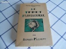 LE TAROT ASTROLOGIQUE G. MUCHERY