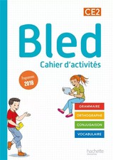 Bled CE2 - Cahier de l'élève - Edition 2021, Sophie Raimbert,  Benjamin Man