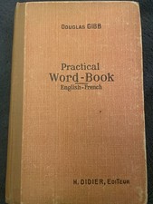 Livre ancien de vocabulaire anglais- français par Douglas Gibb - 1924