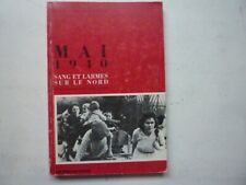 MAI 1940 SANG ET LARMES SUR LE NORD  Jean Paul  VISSE  La voix du nord 1990