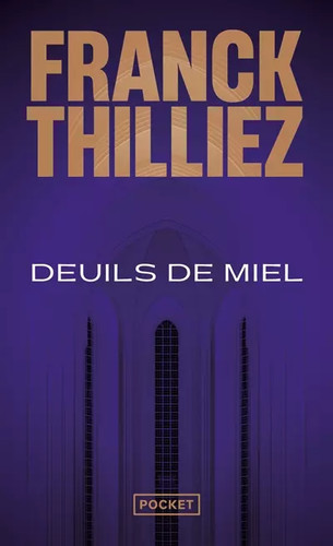 Deuils miel franck - de, miel,