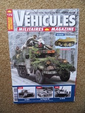 Véhicules militaires magazine n°79 de février 2018
