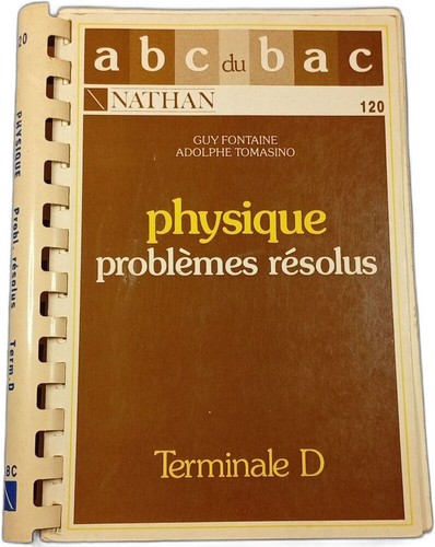 Physique problèmes résolus