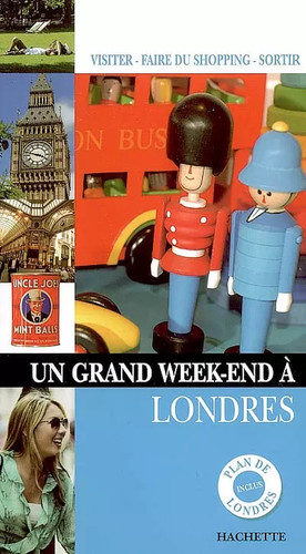 Grand week end - à, londres