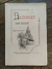 JULES ROYER-EMILE HUMBLOT-BLECOURT SON EGLISE ET SES ENVIRONS-1898