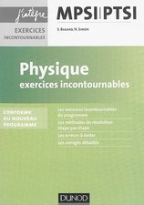 Physique Exercices incontournables MPSI-PTSI - nouveau programme, Séverine Bagar