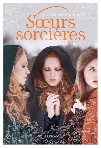 Soeurs sorcières livre - soeurs, 1