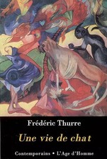Une vie de chat, Frédéric Thurre