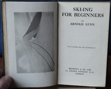 Arnold Lunn - Ski-in for beginners