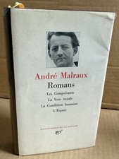 André Malraux. Romans. La Pléiade  1985. Les Conquérants, La Condition Humaine