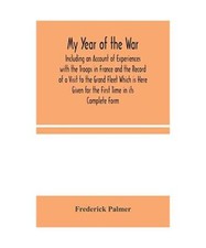 My Year of the War: Including