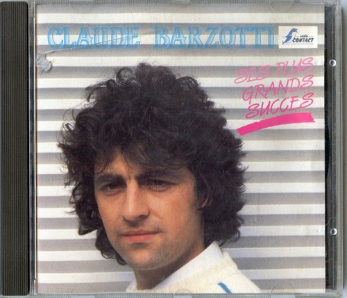 Claude barzotti ses plus - claude, "ses